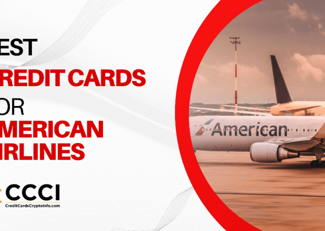 Best Credit Cards for American Airlines December 2024